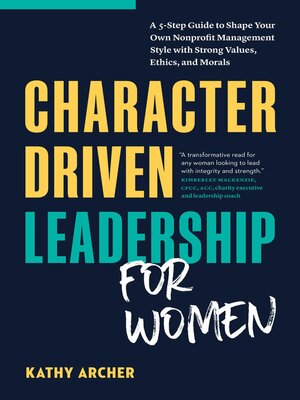 cover image of Character Driven Leadership for Women